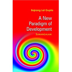 A New Paradigm of Development Sumangalam